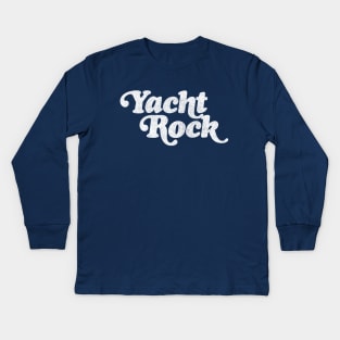 Yacht Rock Kids Long Sleeve T-Shirt